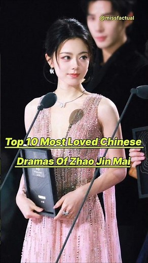 Top 10 Best Zhao Jin Mai Chinese Dramas Of 2026💗🕊️#cdrama #romantic #top10
