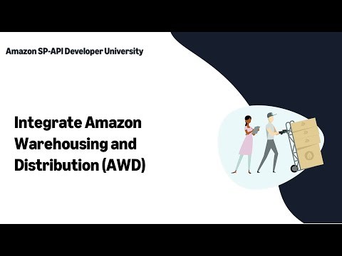 Integrating Amazon Warehousing and Distribution (AWD)