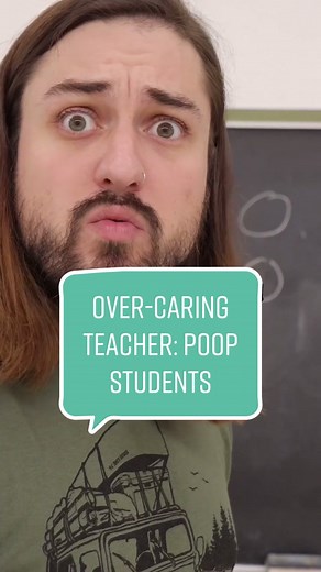 Over-caring Teacher: Poop students #school #poop #teachersoftiktok #teacher