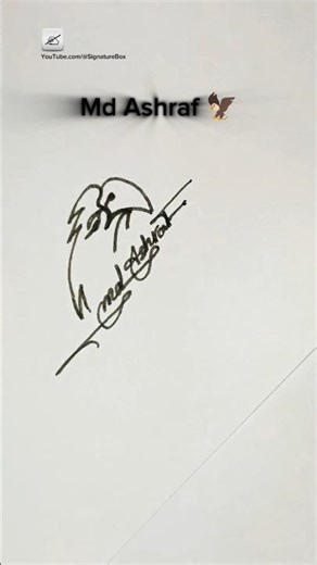 Eagle🦅 Signature | Md Ashraf Signature Style | Signature Design | Signature Ideas #signature #shorts