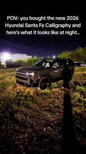 X Auto USA | POV: you bought the new 2026 Hyundai Santa Fe Calligraphy and here's what it looks like at night.. | Instagram