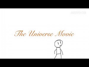 The Universe Movie Trailer