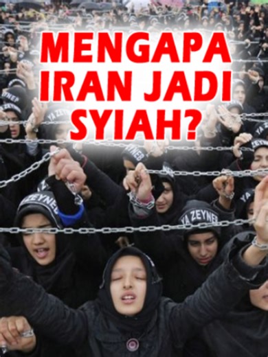 Kenapa Iran Menjadi Negara Syiah: Sejarah Safawiyah 1501