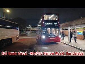 Full Route Visual | London Bus Route N140 - Heathrow Central to Harrow Weald | (VWH2198) LK66ENX