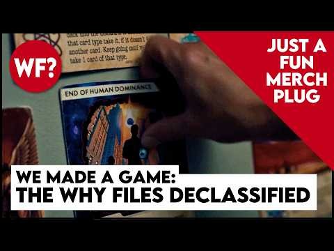 The Why Files Declassified