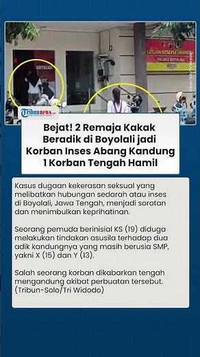 Bejat! Remaja Kakak Beradik di Boyolali Jadi Korban Inses Abang Kandung, 1 Korban Tengah Hamil