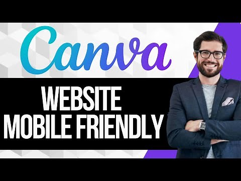 How to Create a Mobile Friendly Canva Website