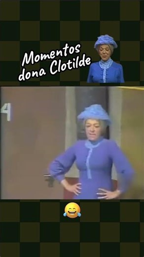 Momentos dona Clotilde #shorts #chaves