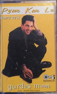 Gurdas Maan - Pyar Kar Le