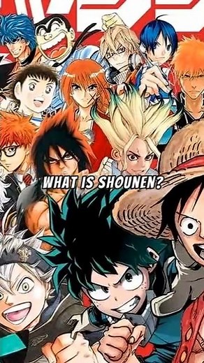 WHAT IS SHONEN #anime #manga #shonen