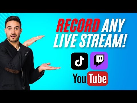 How to Record ANY Live Stream from ANYONE! (YouTube, Twitch, TikTok)
