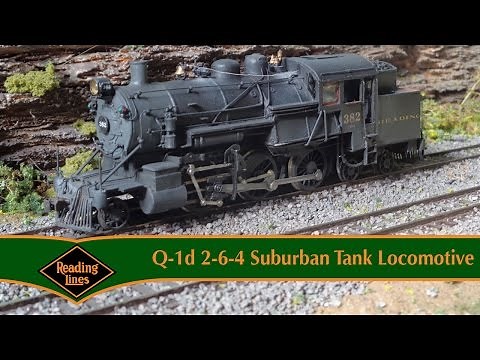 Reading Railroad Q-1d 2-6-4 Suburban Tank Locomotive Kitbash