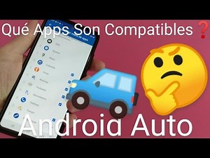 🚗🤔 Como SABER QUÉ APLICACIONES son COMPATIBLES con ANDROID AUTO FÁCIL y RÁPIDO