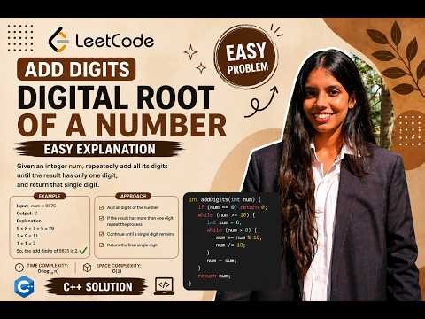 LeetCode 258 | Add Digits | Easy Problem | C++ Solution