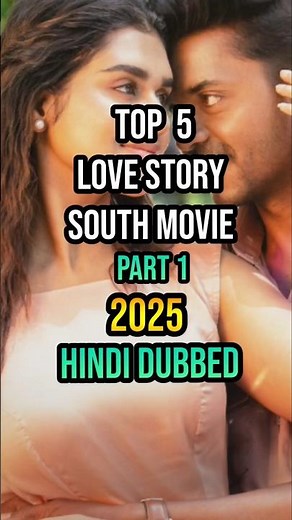 Top 5 new south Love story movies Hindi dubbed 2025 | 2025 new south indian movies dubbed in Hindi