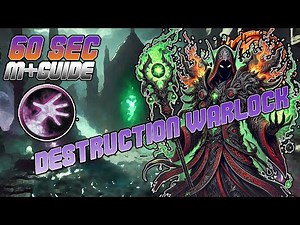 60 SECONDS Hellcaller Destro Warlock M+ Guide! | The War Within 11.0.5