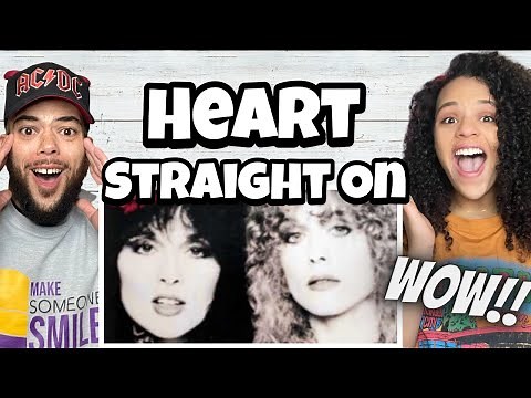 FIRST TIME HEARING Heart - Straight On REACTION