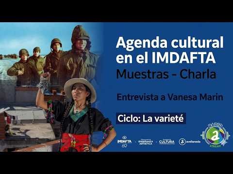 La Varieté | Muestras en IMDAFTA: Malvinas en fotos y Ancestralidad tucumana 📸