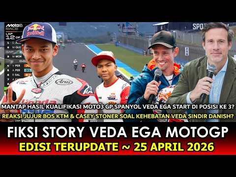 REJEKI NOMPLOK VEDA 🔵 Hasil Kualifikasi Moto3 GP Spanyol Jerez~Veda Start P3, Reaksi Bos KTM Really❓