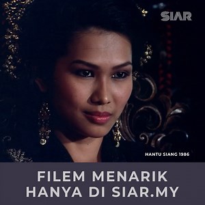 SIAR Saksikan filem HANTU SIANG, hanya di https://siar.my | SIAR