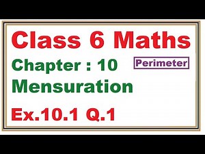 Ex.10.1 (Q.1) Chapter:10 Mensuration | Ncert Maths Class 6 | Cbse