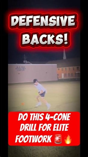 Want better defensive back footwork? Do this 4-Cone Drill NOW