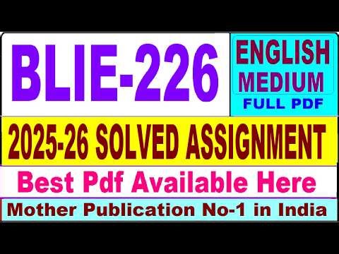 BLIE 226 solved assignment 2025-26 || blie 226 solved assignment 2026 in English || ignou blie226