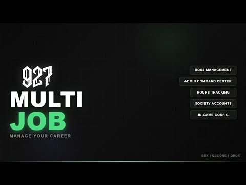 927 Multi Job | Manage And Oversee All Your Jobs | FiveM ESX QBCore QBox