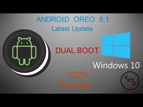 How to Install [Android Oreo 8.1 ISO] x86-x64 Latest Version on PC and Laptop [Dual Boot]