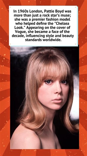 Pattie Boyd: The Face of 1960s Fashion 👗
