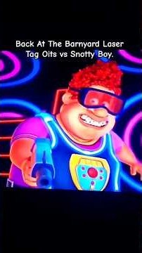 Back At The Barnyard Laser Tag Oits vs Snotty Boy.
