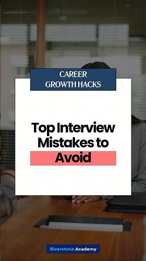 Top Interview Mistakes to Avoid