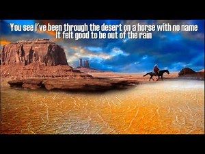 America + A Horse With No Name + Lyrics/HQ