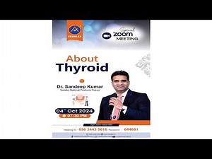Vedalex Online Meeting About Thyroid by Dr Sandeep Kumar