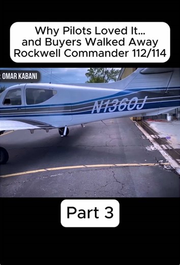 Why Pilots Loved It… and Buyers Walked Away - Rockwell Commander 112/114 - Part 3 #aviation #pilot #flying #planespotter #planespotting #airplane