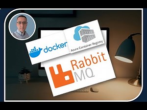Pushing a RabbitMQ Docker Container to Azure (Live Demo)