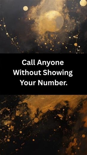 Call Anyone Without Showing Your Number 🔥📲 #android #smartphone #tech