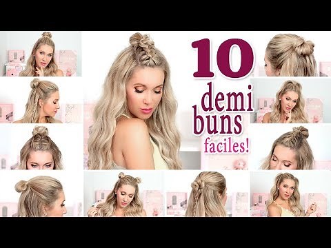 10 DEMI BUNS tendance ❤ Tuto coiffure rapide, facile pour la RENTREE SCOLAIRE