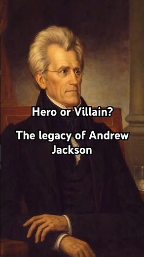 Andrew Jackson's Legacy