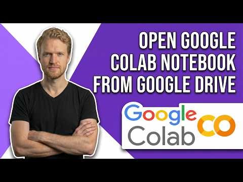 How To Open Google Colab Notebook From Google Drive (Easy Guide)