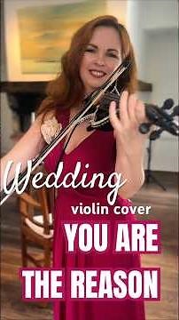 Best Wedding Music 🎻 | You Are The Reason Violin Cover