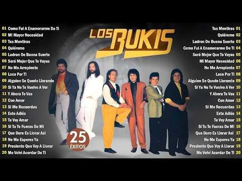 Los Bukis Todos Sus 30 Grandes Éxitos Inmortales 🌹Los Bukis Viejitas Pero Bonitas 80s🌹Album Completo