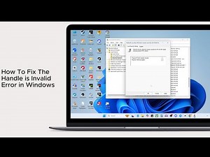 How To Fix The Handle is Invalid Error in Windows