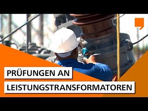 Prüfungen an Leistungstransformatoren