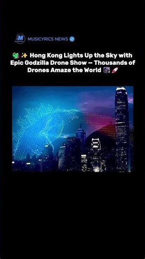 🐲✨ Hong Kong Lights Up the Sky with Epic Godzilla Drone Show — Thousands of Drones Amaze the World