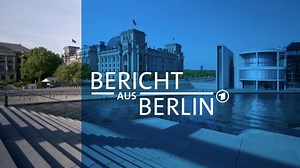 Alle Videos zu "Bericht aus Berlin" | Bericht aus Berlin