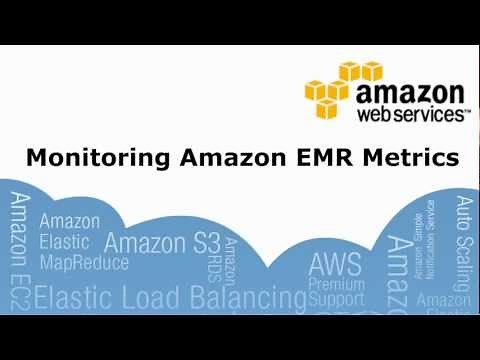 Monitoring Amazon EMR Metrics