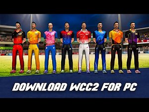 How to Download World Cricket Championship 2 for PC and Laptop - Windows 10 and 11
