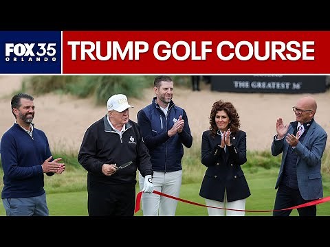 Trump opens new luxury golf course in Scotland