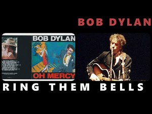 Bob Dylan - Ring Them Bells